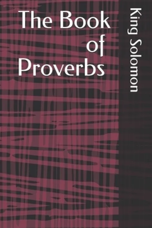 The Proverbs of Solomon