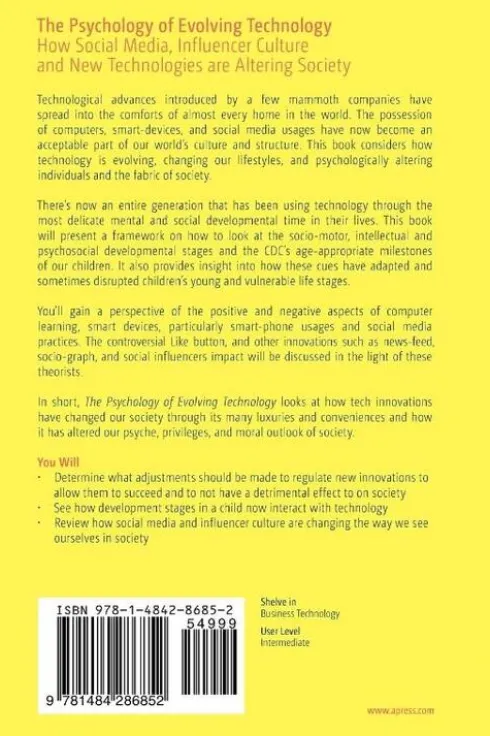 The Psychology of Evolving Technology