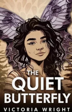 The Quiet Butterfly