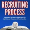 The Recruiting Process