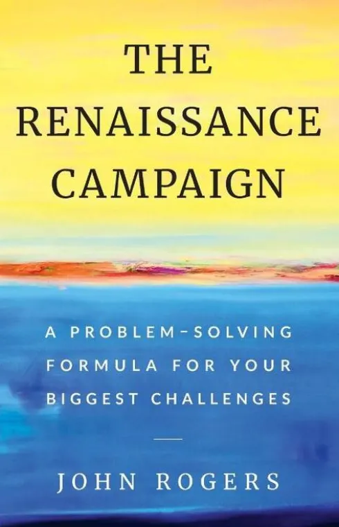 The Renaissance Campaign