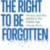The Right to be Forgotten