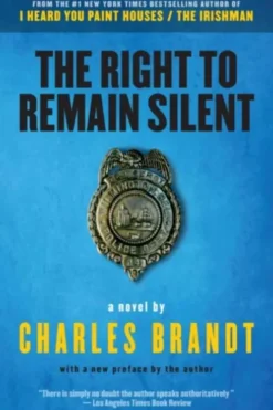 The Right to Remain Silent