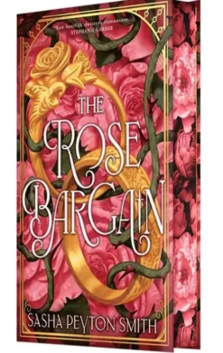 The Rose Bargain