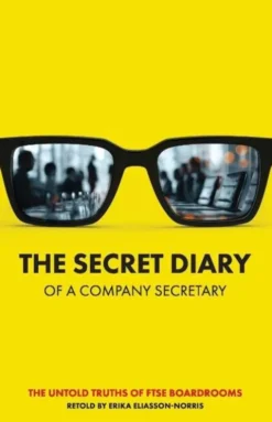 The Secret Diary of a Company Secretary