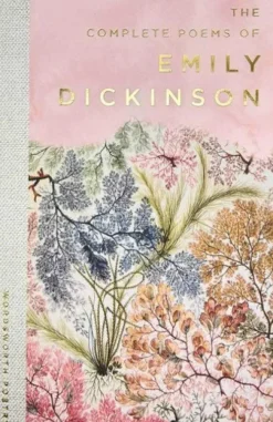 The Selected Poems of Emily Dickinson