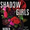 The Shadow Girls