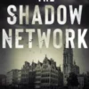 The Shadow Network