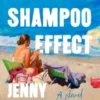 The Shampoo Effect