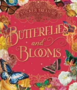 The Sticker Treasury of Beautiful Blooms and Butterflies