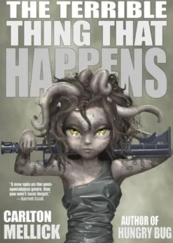 The Terrible Thing That Happens