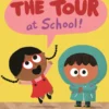 The Tour at School