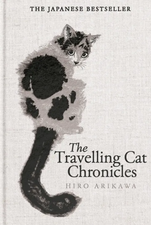 The Travelling Cat Chronicles and The Goodbye Cat