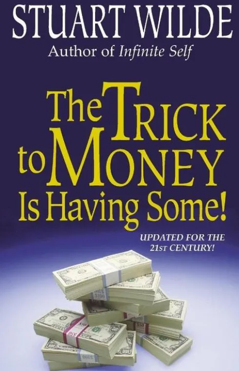 The Trick to Money is Having Some