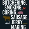 The Ultimate Guide to Butchering, Smoking, Curing, Sausage, and Jerky Making