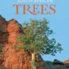 The Ways and Wonders of South African Trees
