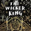 The Wicker King