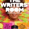 The Writers Room Survival Guide