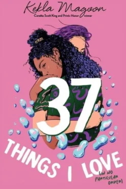 37 Things I Love (in No Particular Order)