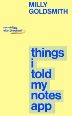 Things I Told My Notes App