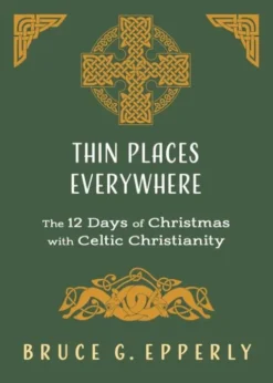 Thin Places Everywhere