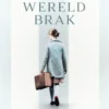 Toen de wereld brak