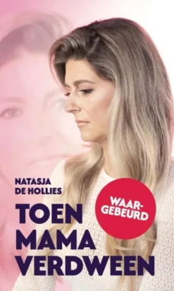 Toen mama verdween