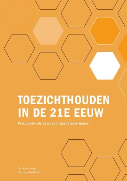 Toezichthouden in de 21e eeuw