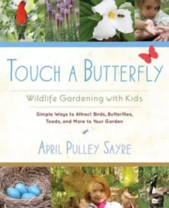 Touch a Butterfly