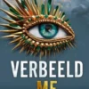 Touching Juliette 6 - Verbeeld me