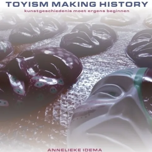 Toyism, making history
