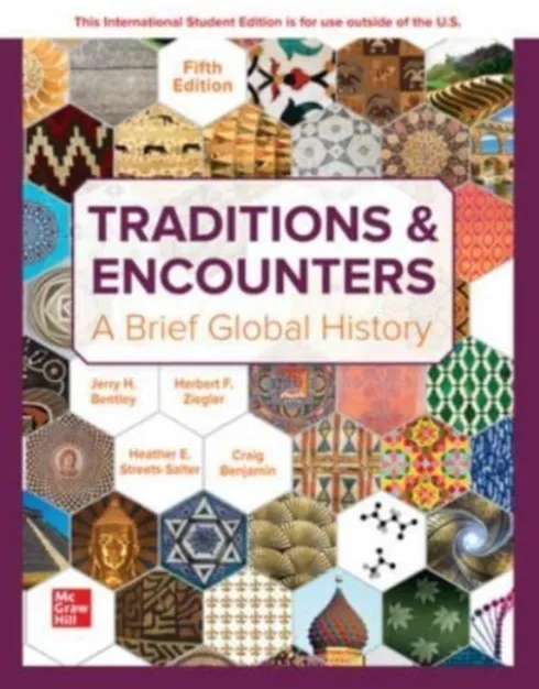 Traditions & Encounters: A Brief Global History ISE