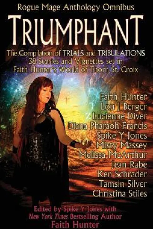 Triumphant: Rogue Mage Anthology Omnibus