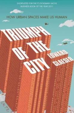 Triumph of the City