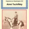 Tschiffely's Ride