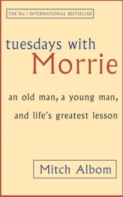 Tuesdays With Morrie