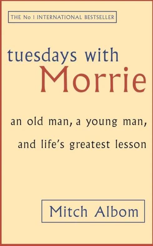 Tuesdays With Morrie