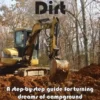 Turning Dirt: A step-by-step guide for turning dreams of campground ownership into reality