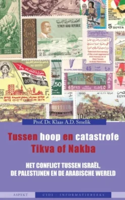 Tussen hoop en catastrofe. Tikva of Nakba