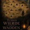 Tussen Wierde en Wadden