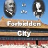 Twilight in the Forbidden City