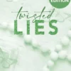 Twisted Lies