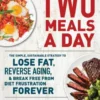 Two Meals a Day