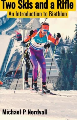 Two Skis & a Rifle