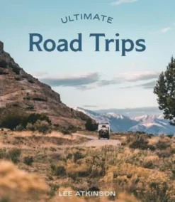 Ultimate Road Trips