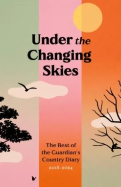 Under the Changing Skies