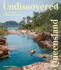 Undiscovered Queensland