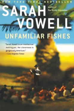 Unfamiliar Fishes