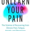 Unlearn Your Pain