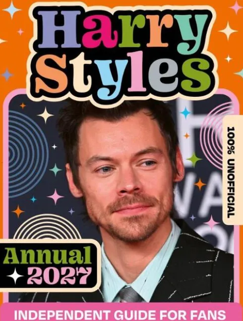 100% Unofficial Harry Styles Annual 2027